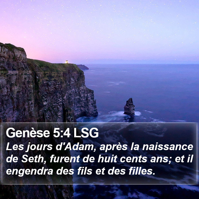 Genèse 5:4 LSG Bible Study