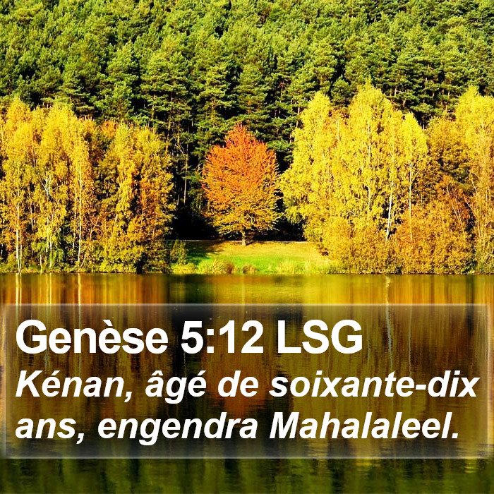 Genèse 5:12 LSG Bible Study