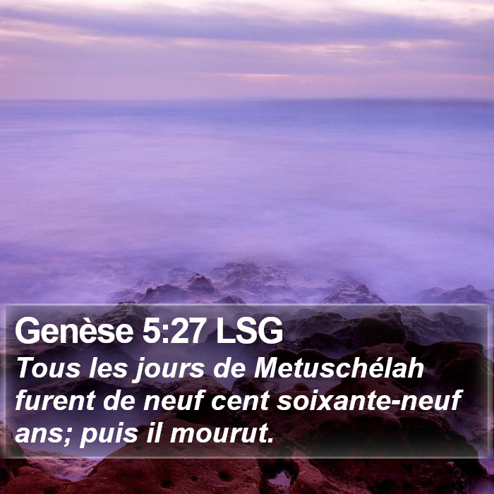 Genèse 5:27 LSG Bible Study