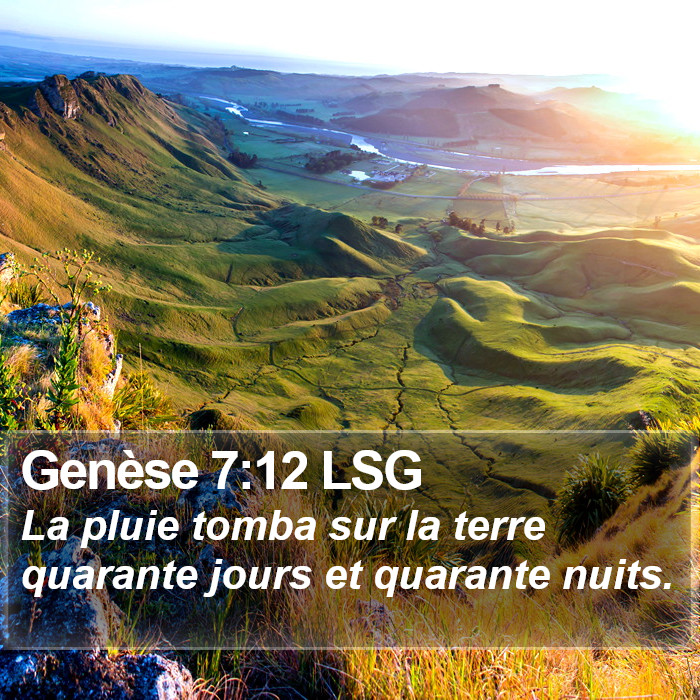 Genèse 7:12 LSG Bible Study