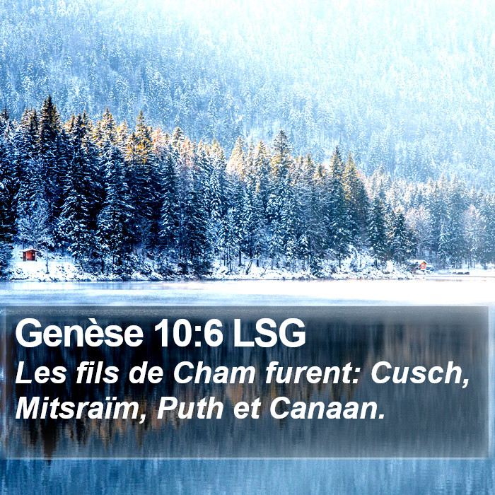 Genèse 10:6 LSG Bible Study