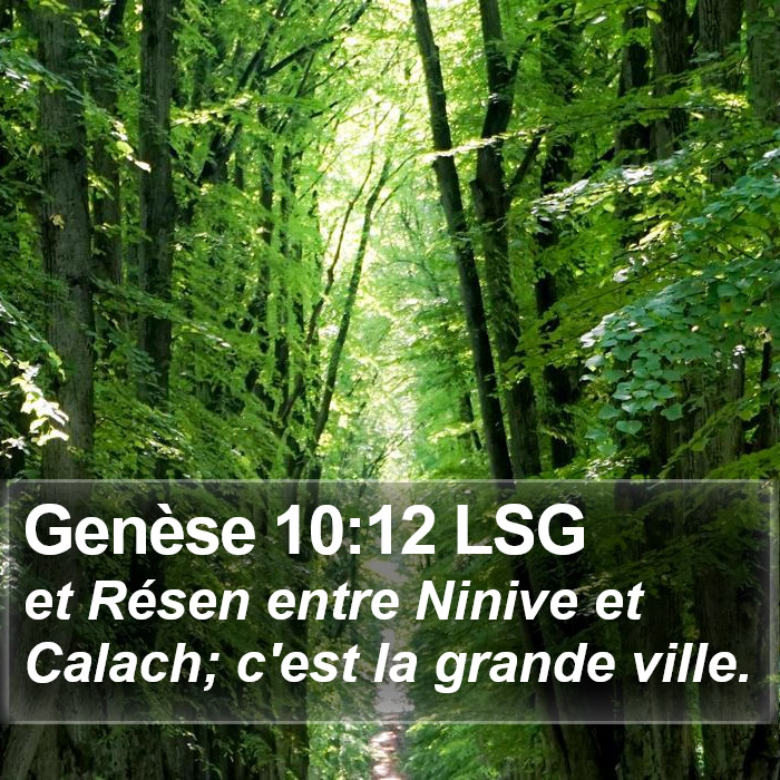 Genèse 10:12 LSG Bible Study