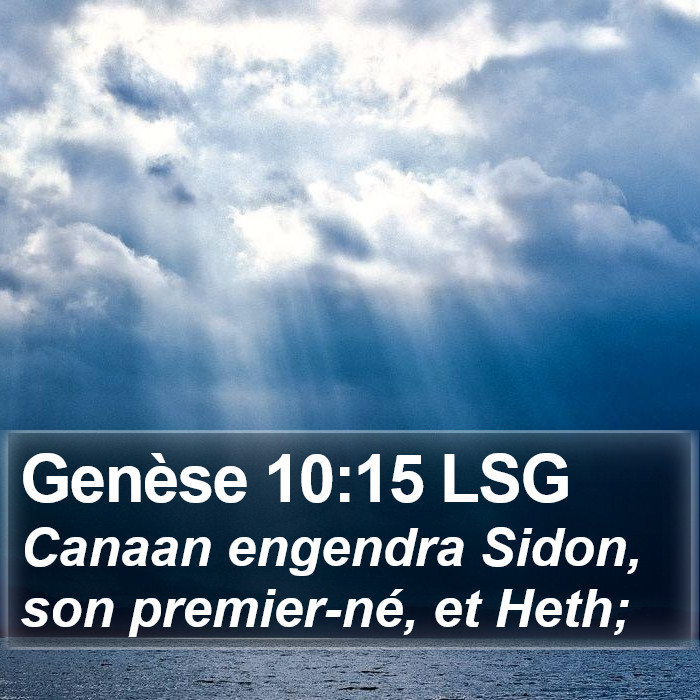 Genèse 10:15 LSG Bible Study