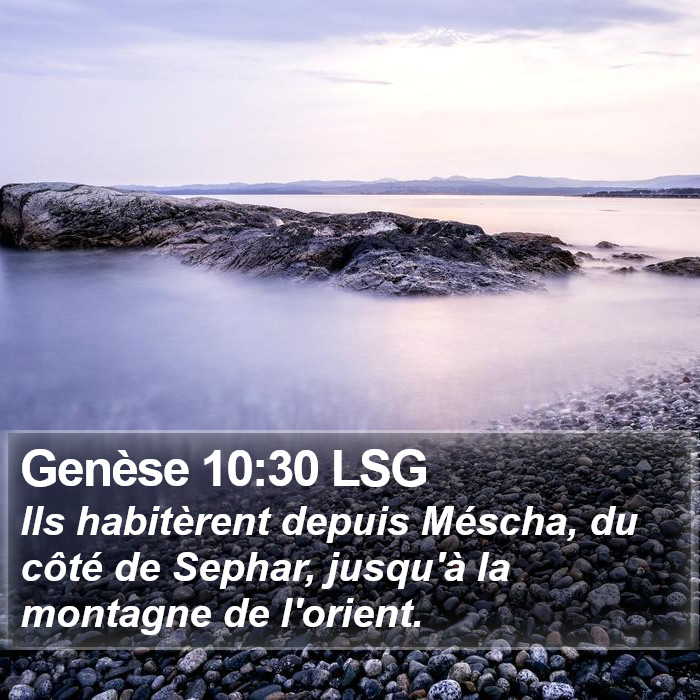 Genèse 10:30 LSG Bible Study