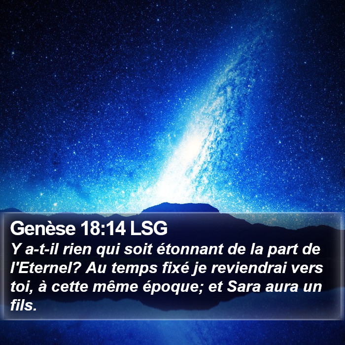 Genèse 18:14 LSG Bible Study