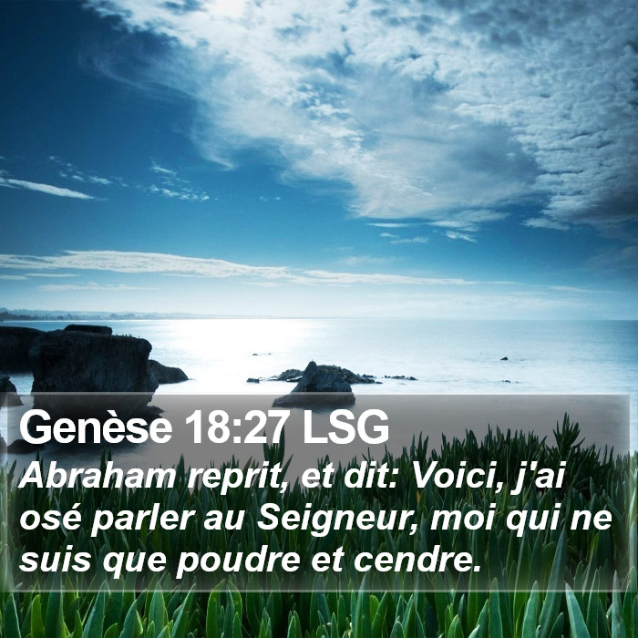 Genèse 18:27 LSG Bible Study