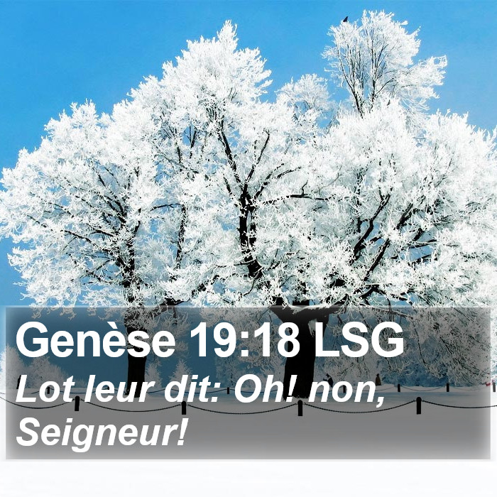 Genèse 19:18 LSG Bible Study