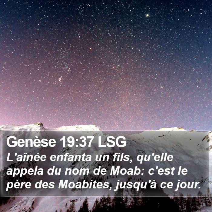 Genèse 19:37 LSG Bible Study