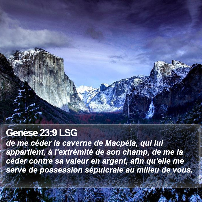 Genèse 23:9 LSG Bible Study