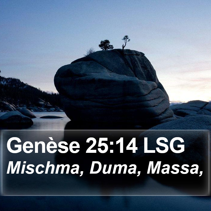 Genèse 25:14 LSG Bible Study
