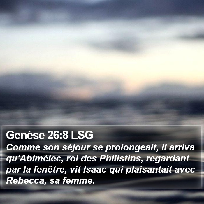Genèse 26:8 LSG Bible Study