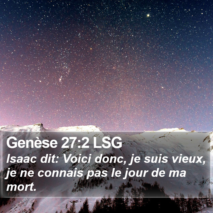 Genèse 27:2 LSG Bible Study