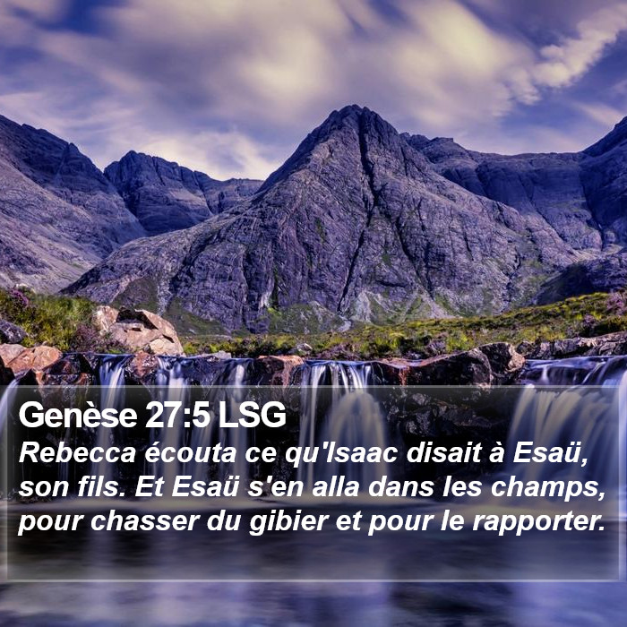 Genèse 27:5 LSG Bible Study