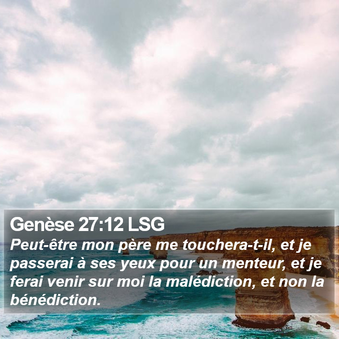 Genèse 27:12 LSG Bible Study