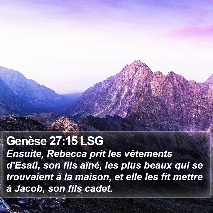 Genèse 27:15 LSG Bible Study