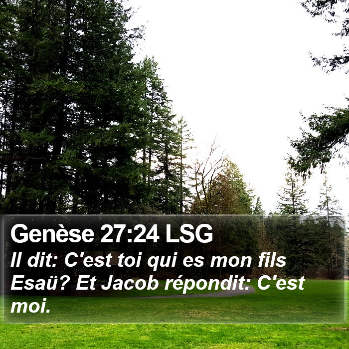 Genèse 27:24 LSG Bible Study