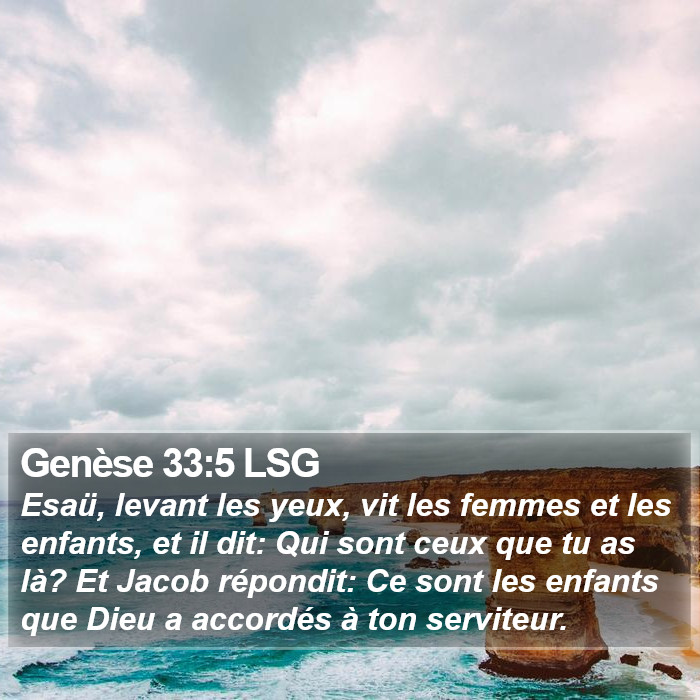 Genèse 33:5 LSG Bible Study