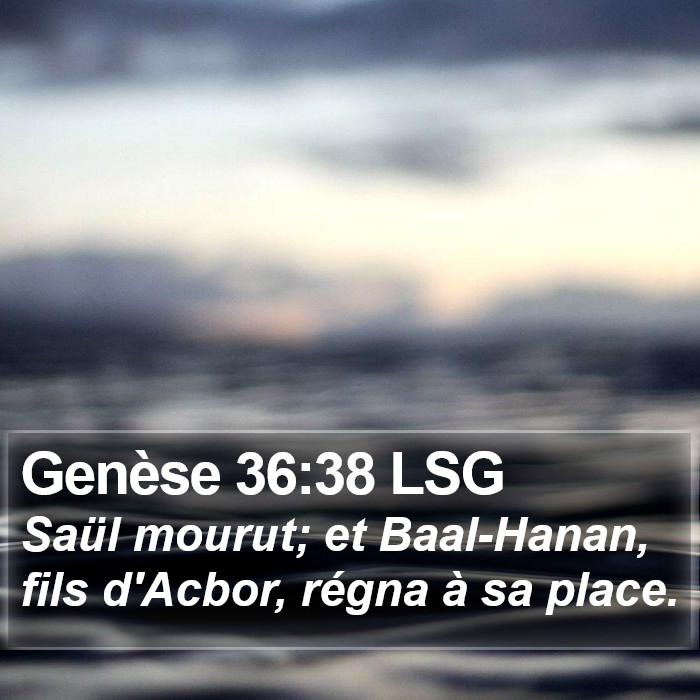 Genèse 36:38 LSG Bible Study