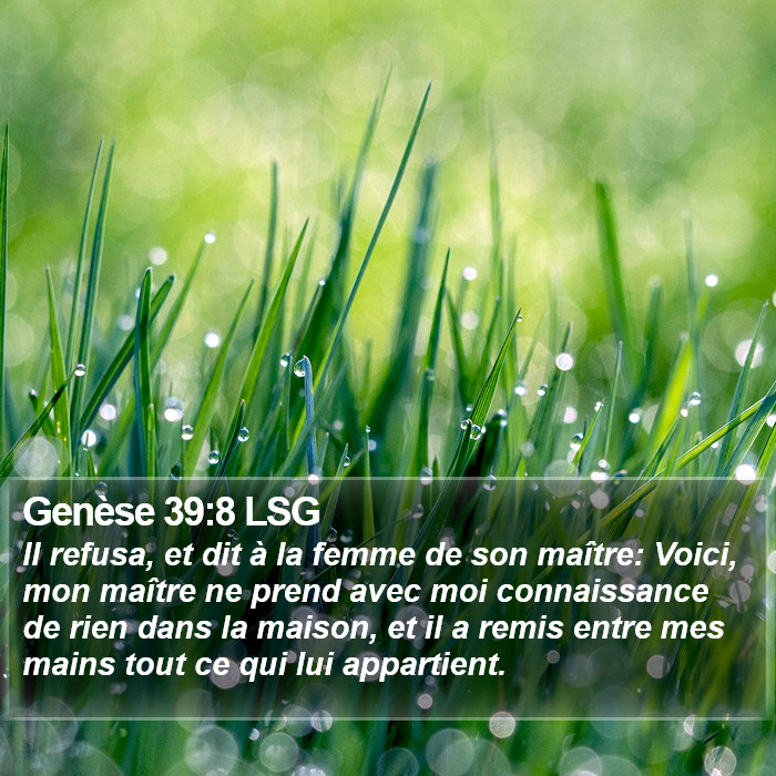 Genèse 39:8 LSG Bible Study