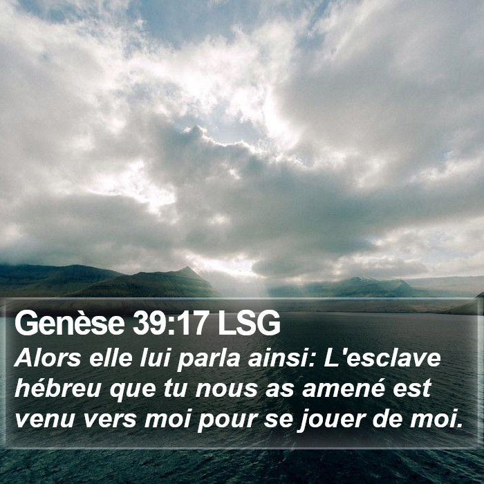 Genèse 39:17 LSG Bible Study