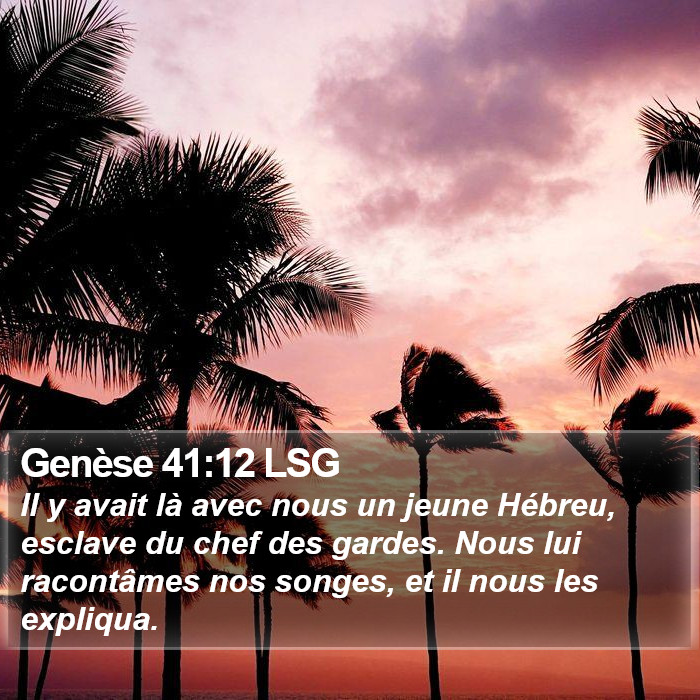 Genèse 41:12 LSG Bible Study