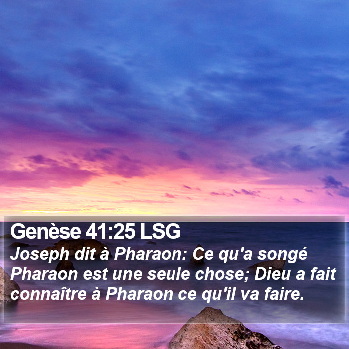 Genèse 41:25 LSG Bible Study