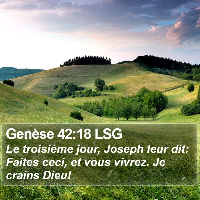 Genèse 42:18 LSG Bible Study