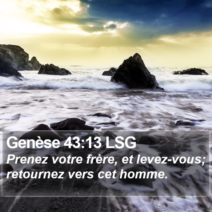 Genèse 43:13 LSG Bible Study