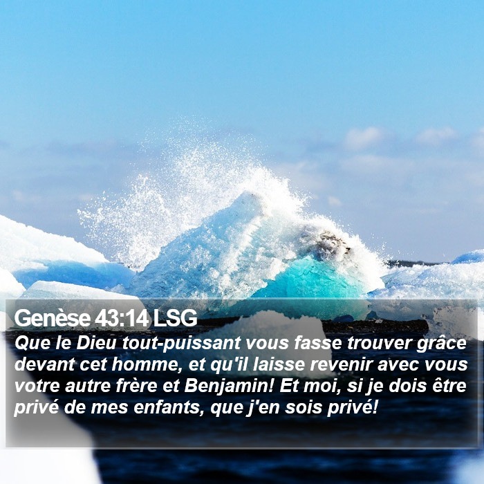 Genèse 43:14 LSG Bible Study