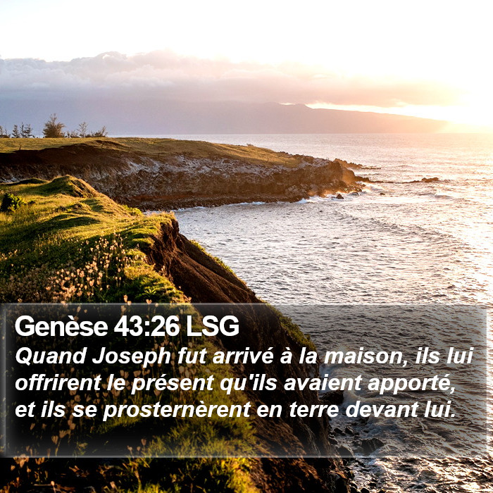 Genèse 43:26 LSG Bible Study