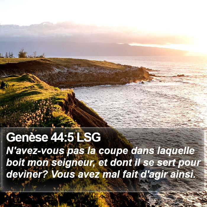 Genèse 44:5 LSG Bible Study