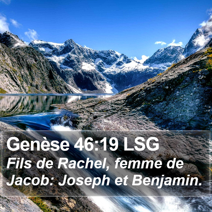 Genèse 46:19 LSG Bible Study