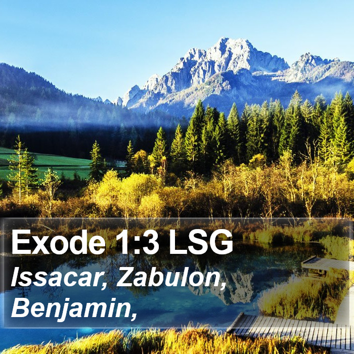 Exode 1:3 LSG Bible Study