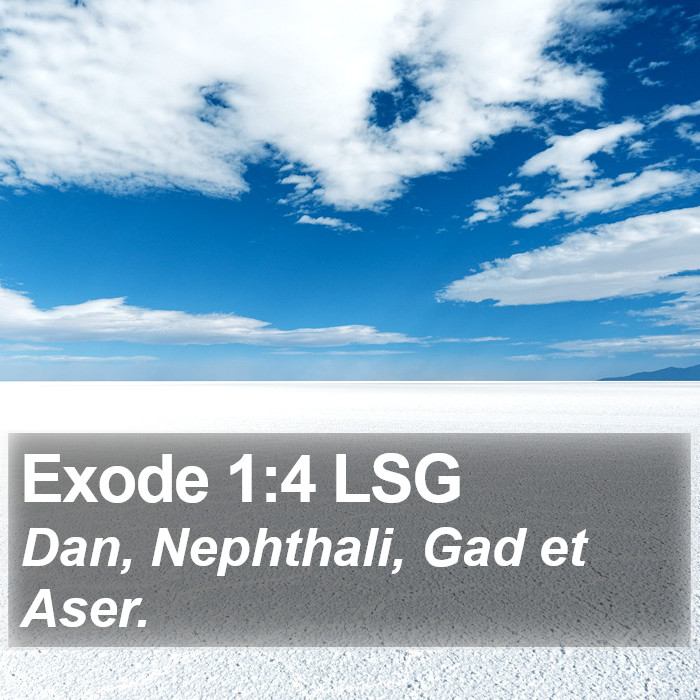 Exode 1:4 LSG Bible Study