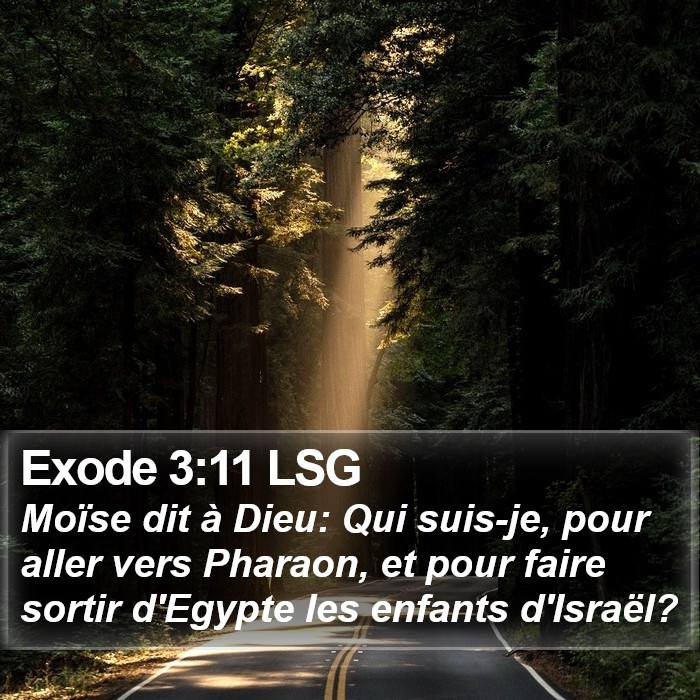 Exode 3:11 LSG Bible Study