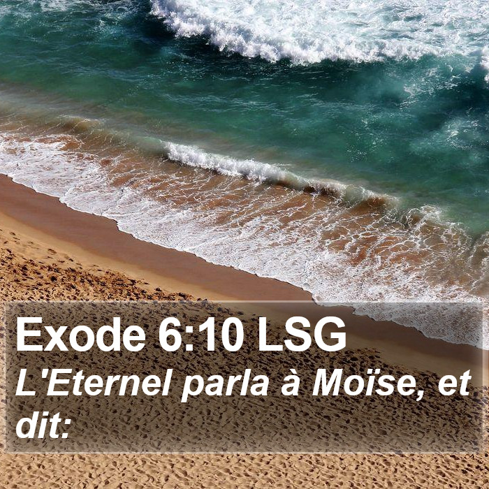 Exode 6:10 LSG Bible Study