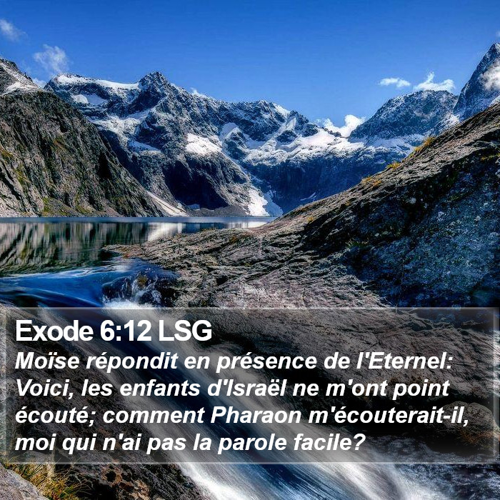 Exode 6:12 LSG Bible Study
