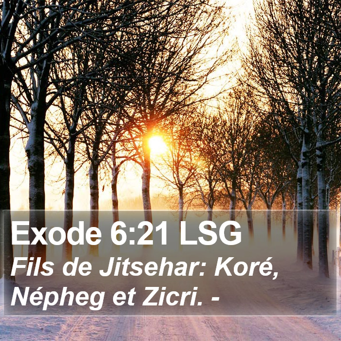 Exode 6:21 LSG Bible Study