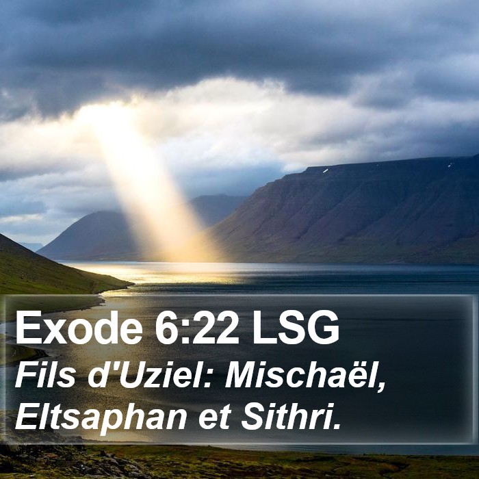 Exode 6:22 LSG Bible Study