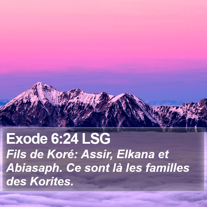Exode 6:24 LSG Bible Study