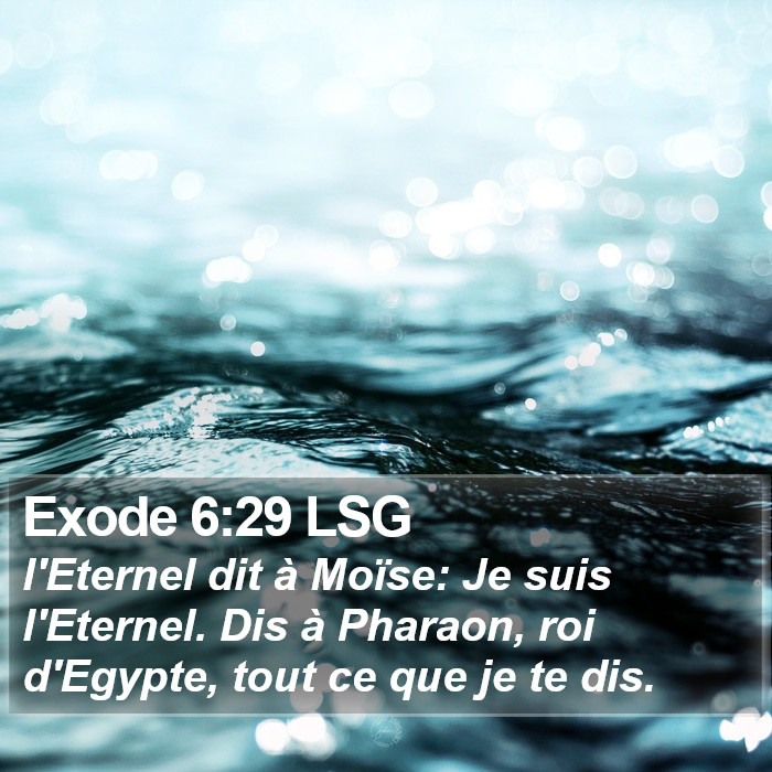 Exode 6:29 LSG Bible Study