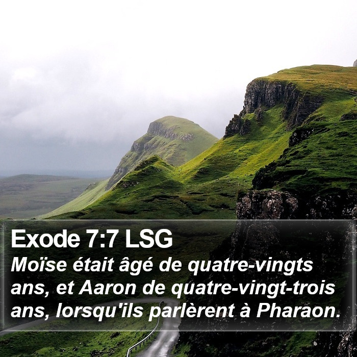 Exode 7:7 LSG Bible Study