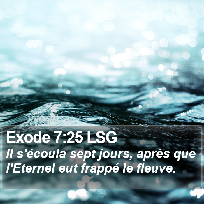 Exode 7:25 LSG Bible Study