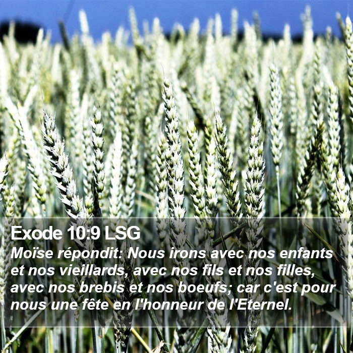 Exode 10:9 LSG Bible Study