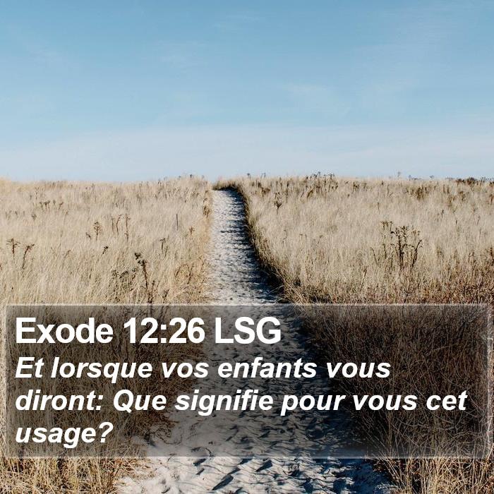 Exode 12:26 LSG Bible Study