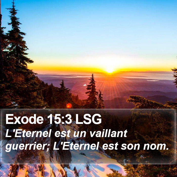 Exode 15:3 LSG Bible Study