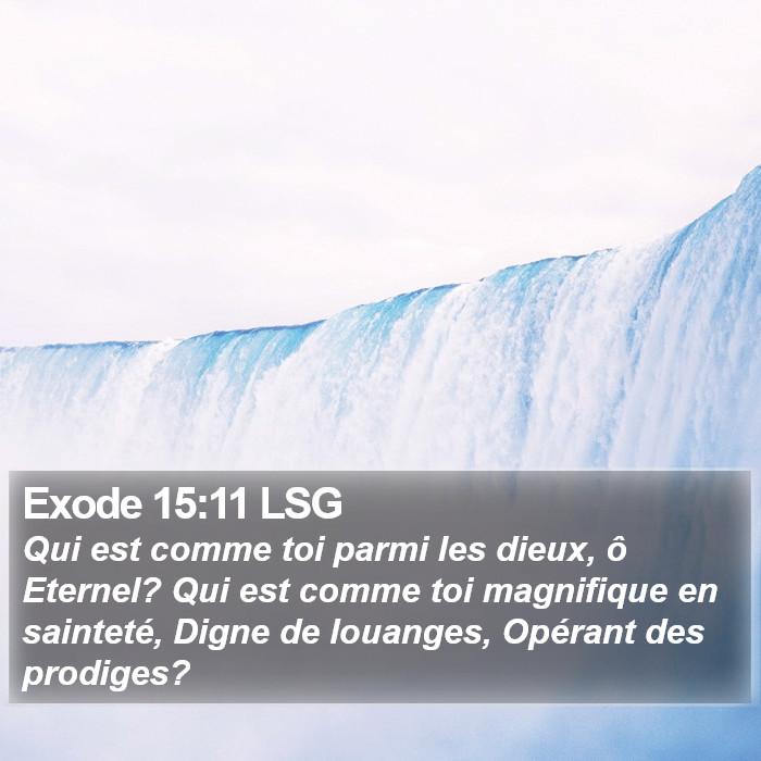 Exode 15:11 LSG Bible Study