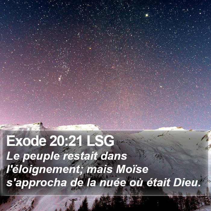 Exode 20:21 LSG Bible Study