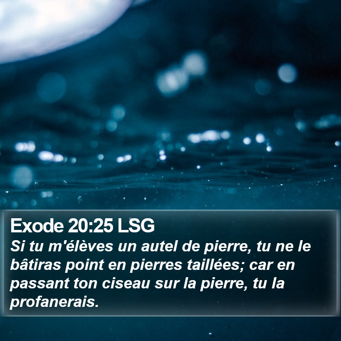 Exode 20:25 LSG Bible Study