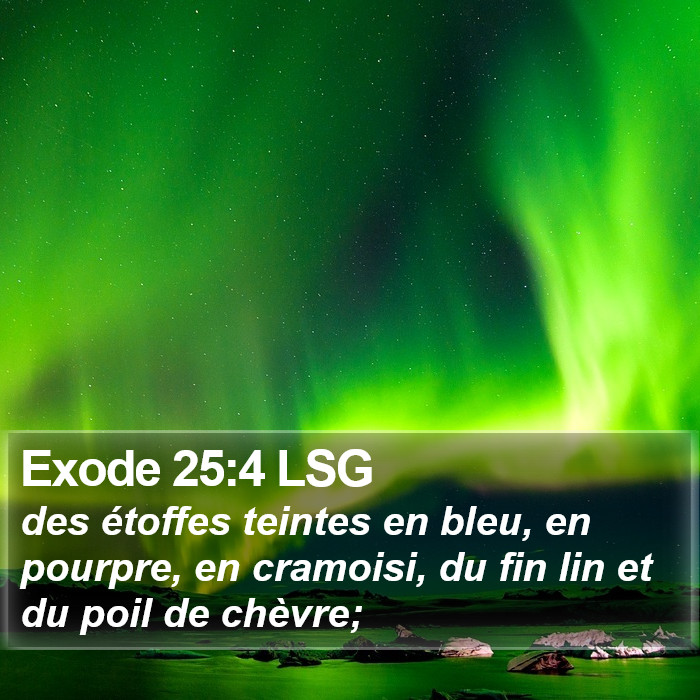 Exode 25:4 LSG Bible Study